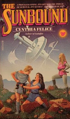 The Sunbound by Cynthia Felice