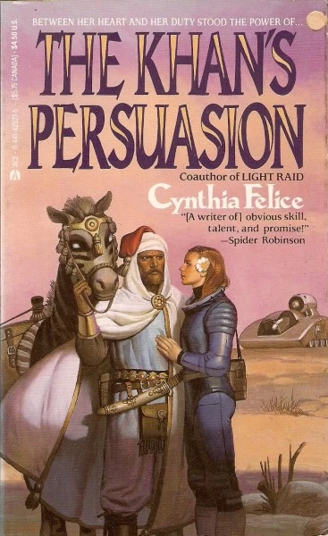 The Khan's Persuasion by Cynthia Felice
