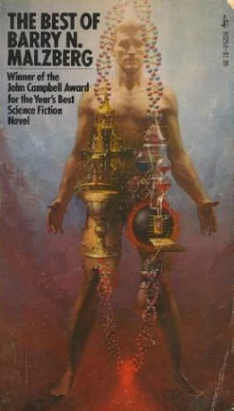 The Best of Barry N. Malzberg by Barry N. Malzberg