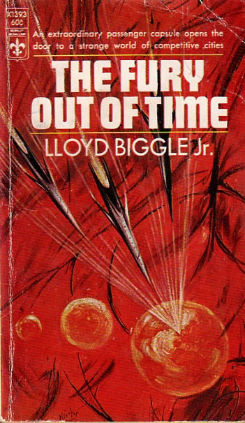 The Fury Out of Time by Lloyd Biggle, Jr.