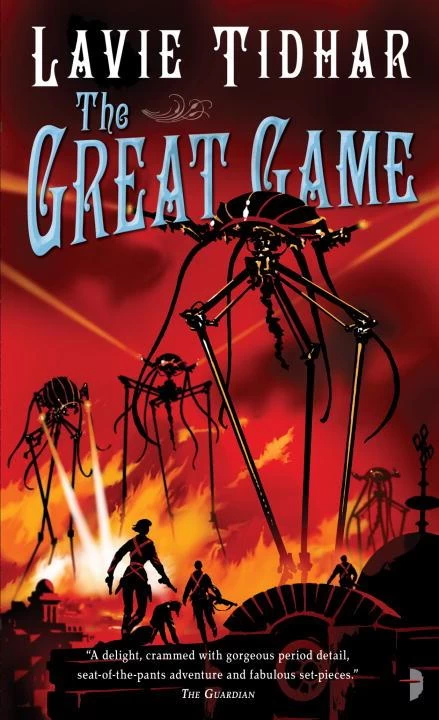 The Great Game (The Bookman Histories #3) by Lavie Tidhar