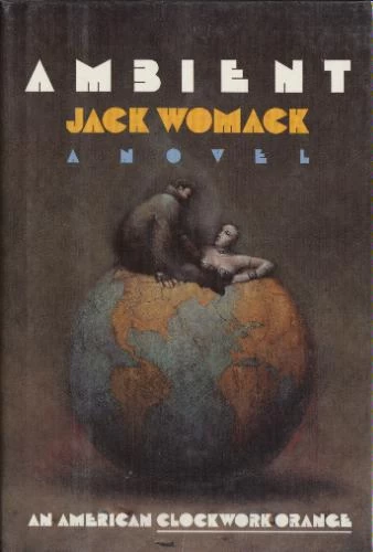 Ambient by Jack Womack