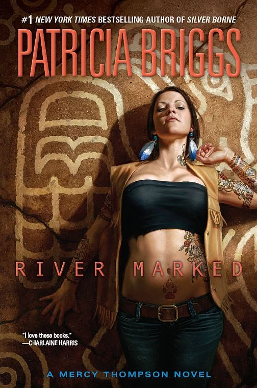 River Marked (Mercy Thompson #6) by Patricia Briggs