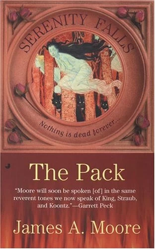 The Pack (Serenity Falls #2) by James A. Moore
