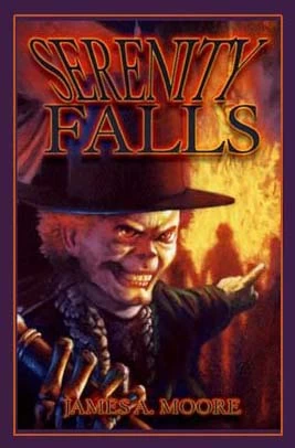 Serenity Falls (Serenity Falls) by James A. Moore