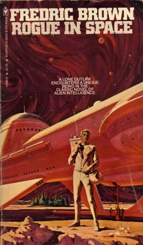 Rogue in Space by Fredric Brown