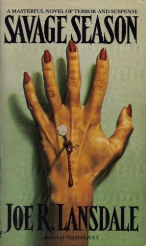 Savage Season (Hap Collins and Leonard Pine #1) by Joe R. Lansdale