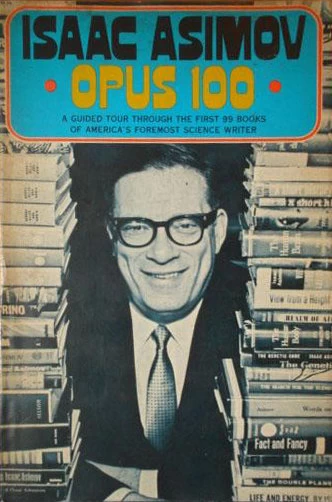 Opus 100 by Isaac Asimov