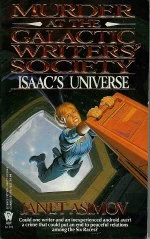 Murder at the Galactic Writers' Society by Janet Asimov