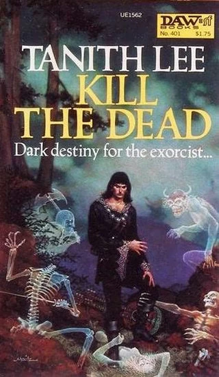 Kill the Dead (Blood Stone #1) by Tanith Lee