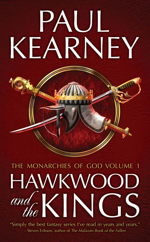 Hawkwood and the Kings (The Monarchies of God (omnibus editions) #1) by Paul Kearney