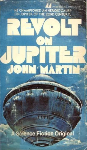 Revolt on Jupiter