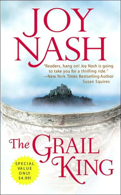 The Grail King (Druids of Avalon #1) by Joy Nash