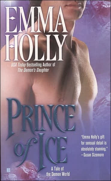 Prince of Ice (Tales of the Demon World #2) by Emma Holly