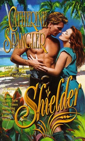 Shielder (Shielder #1) by Catherine Spangler