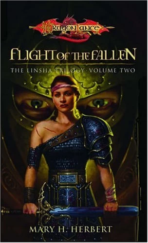 Flight of the Fallen (Dragonlance: The Linsha Trilogy #2) by Mary H. Herbert