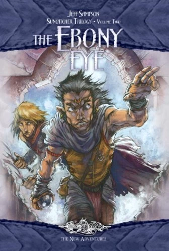 The Ebony Eye (Dragonlance: Suncatcher Trilogy #2) by Jeff Sampson