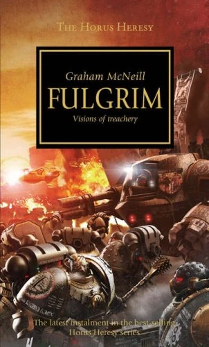Fulgrim (Warhammer 40,000: The Horus Heresy #5) by Graham McNeill