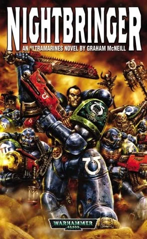 Nightbringer (Warhammer 40,000: Ultramarines #1) by Graham McNeill