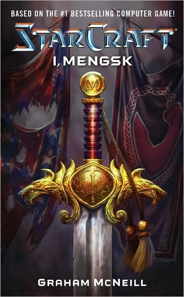 I, Mengsk (StarCraft) by Graham McNeill