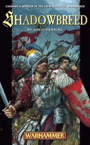 Shadowbreed (Warhammer: Konrad #2) by David Ferring