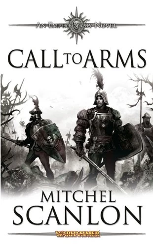 Call to Arms (Warhammer: Empire Army) by Mitchel Scanlon