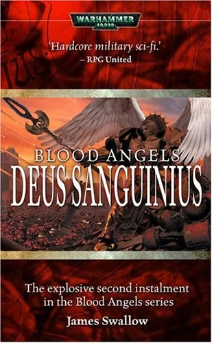 Deus Sanguinius (Warhammer 40,000: Blood Angels #2) by James Swallow