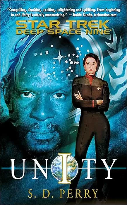Unity (Star Trek: Deep Space Nine) by S. D. Perry