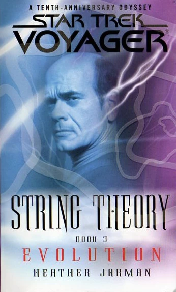 Evolution (Star Trek: Voyager: String Theory #3) by Heather Jarman