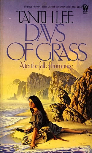 Days of Grass by Tanith Lee