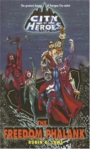 The Freedom Phalanx (City of Heroes) by Robin D. Laws