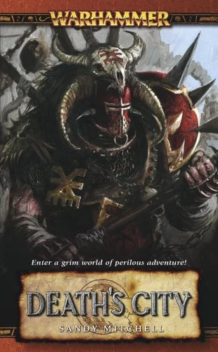 Death's City (Warhammer: Blood on the Reik #2) by Sandy Mitchell