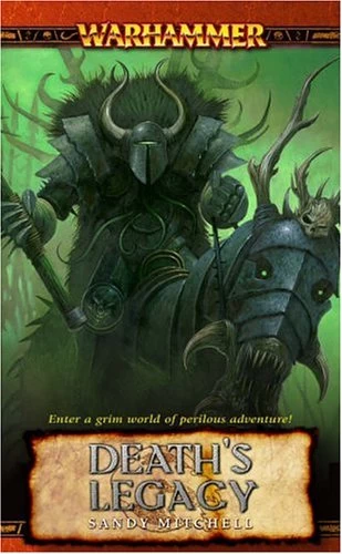 Death's Legacy (Warhammer: Blood on the Reik #3) by Sandy Mitchell
