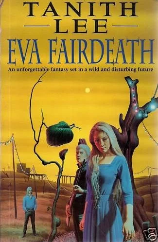 Eva Fairdeath by Tanith Lee