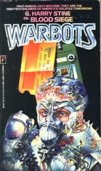 Blood Siege (Warbots #9) by G. Harry Stine