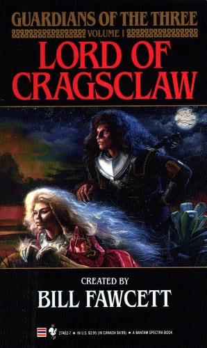 Lord of Cragsclaw (Guardians of the Three #1) by Bill Fawcett, Neil Randall