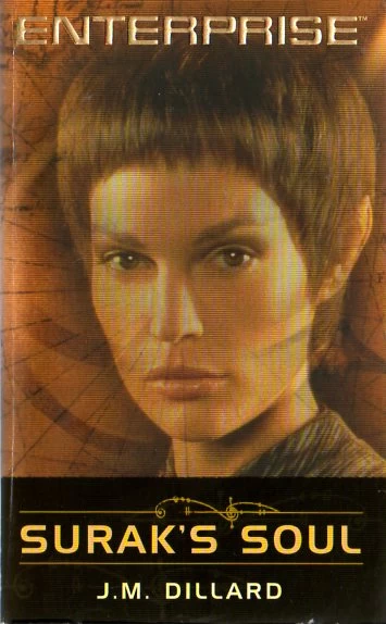 Surak's Soul (Star Trek: Enterprise #5) by J. M. Dillard