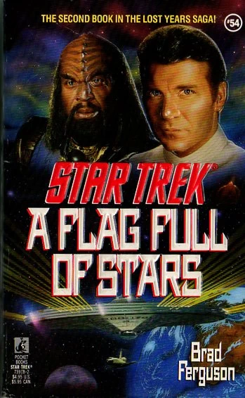 A Flag Full of Stars (Star Trek: The Original Series (numbered novels) #54) by Brad Ferguson