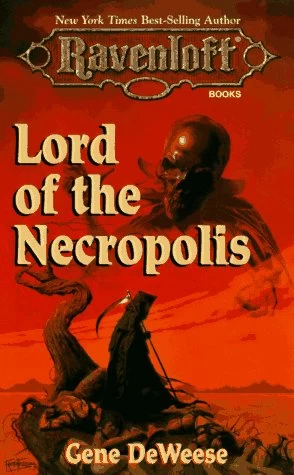 Lord of the Necropolis (Ravenloft #15) by Gene DeWeese
