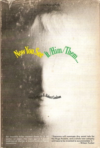 Now You See It/Him/Them... by Robert Coulson, Gene DeWeese
