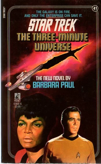 The Three-Minute Universe (Star Trek: The Original Series (numbered novels) #41) by Barbara Paul