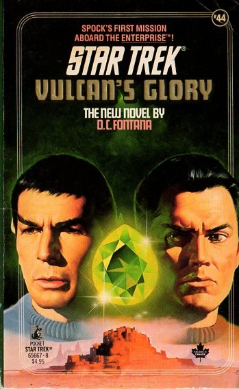 Vulcan's Glory (Star Trek: The Original Series (numbered novels) #44) by D. C. Fontana