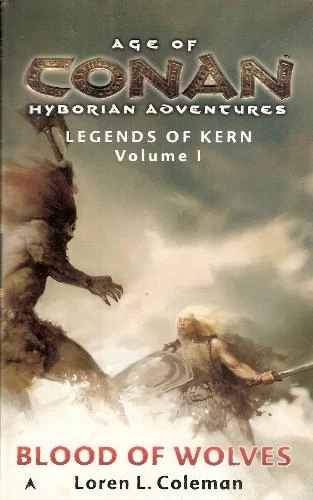 Blood of Wolves (Legends of Kern #1) by Loren L. Coleman