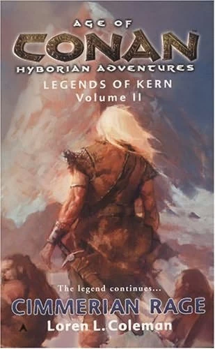 Cimmerian Rage (Legends of Kern #2) by Loren L. Coleman