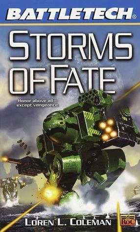 Storms of Fate (BattleTech #54) by Loren L. Coleman