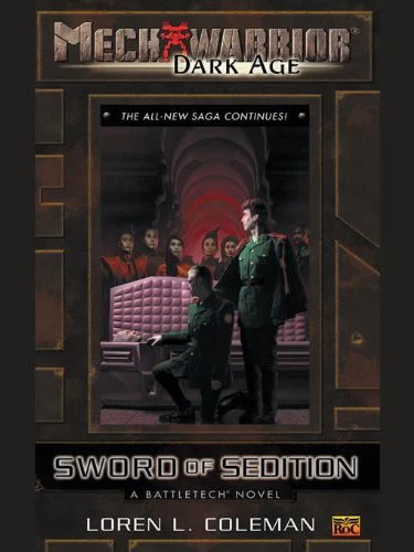 Sword of Sedition (Mechwarrior: Dark Age #15) by Loren L. Coleman