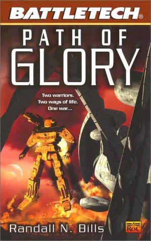 Path of Glory (BattleTech #49) by Randall N. Bills