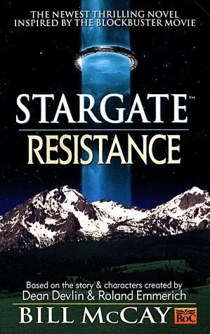 Resistance (Stargate #5) by Bill McCay