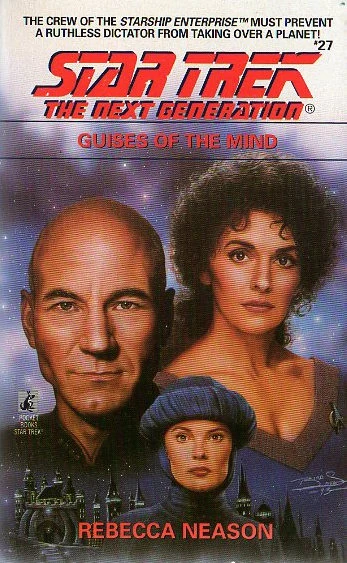 Guises of the Mind (Star Trek: The Next Generation (numbered novels) #27) by Rebecca Neason