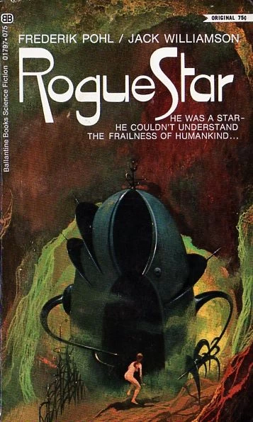 Rogue Star (Starchild #3) by Frederik Pohl, Jack Williamson